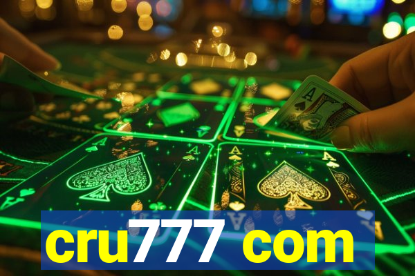 cru777 com